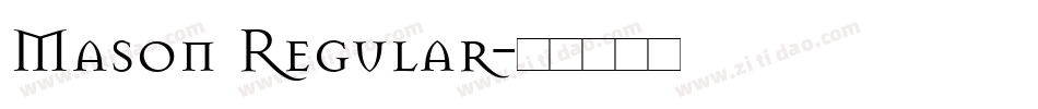 Mason Regular字体转换